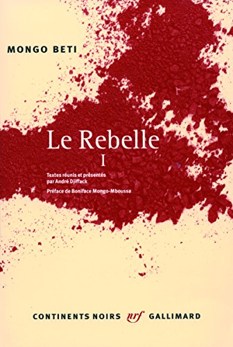 Le rebelle. Vol. 1