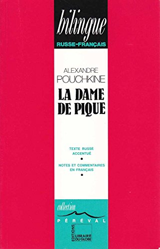 la dame de pique : edition bilingue russe-français