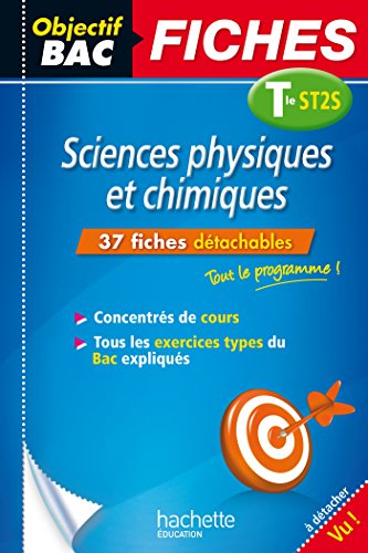 Sciences physiques et chimiques, terminale ST2S : 37 fiches détachables