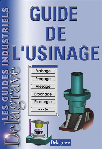 Guide de l'usinage