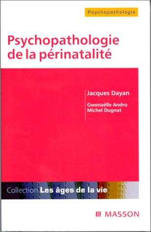 psychopathologie de la périnatalité