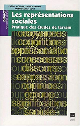 Les représentations sociales : pratique des études de terrain