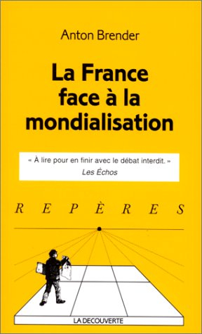 La France face à la mondialisation