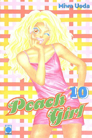 Peach girl. Vol. 10