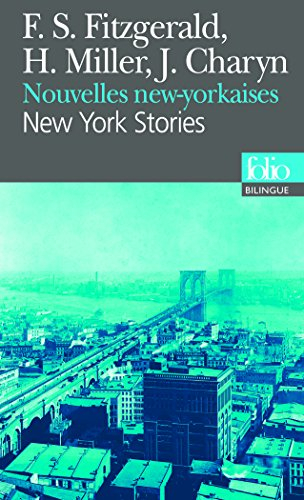 Nouvelles new-yorkaises. New York stories