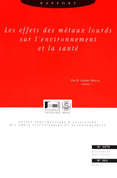 Rapport sur les effets des métaux lourds sur l'environnement et la santé