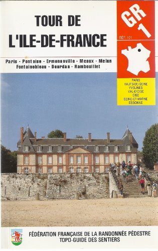 Tour de l'Ile-de-France GR 1