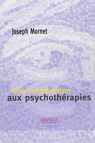 Une introduction aux psychothérapies