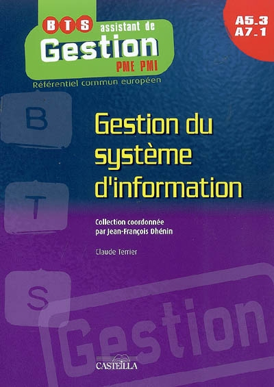 Gestion du système d'information : A5.3-A7.1