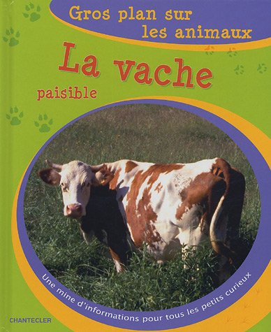 La vache paisible