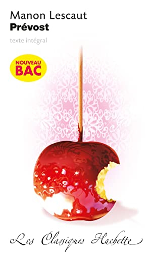 Manon Lescaut : texte intégral, nouveau bac