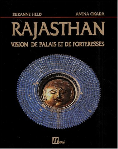 Rajasthan : vision de palais et de forteresses
