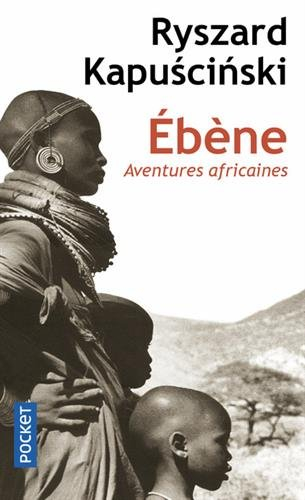 Ebène : aventures africaines