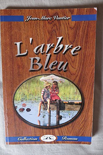 L'arbre bleu