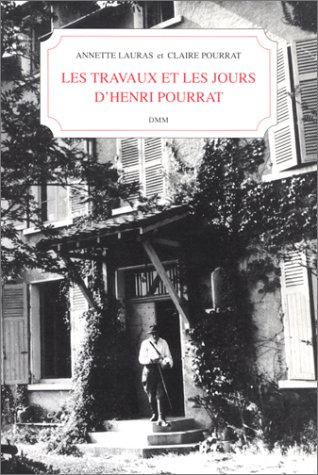 Les travaux et les jours d'Henri Pourrat