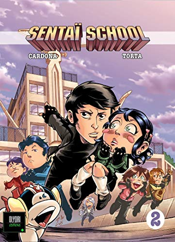Sentaï school : l'école des héros. Vol. 2