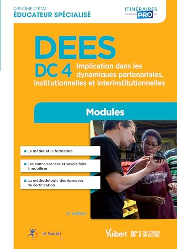 DEES, DC 4 : implication dans les dynamiques partenariales, institutionnelles et interinstitutionnel