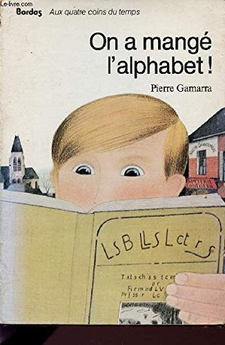 On a mangé l'alphabet
