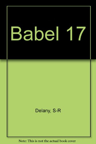 Babel 17 - Samuel Ray Delany
