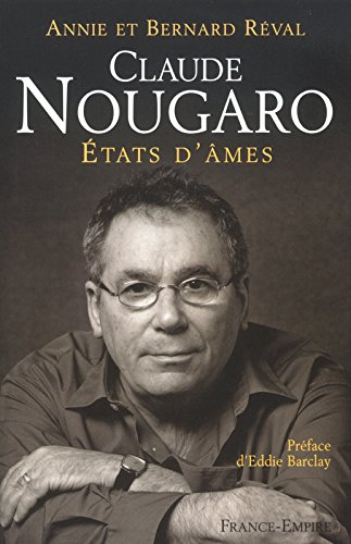 Claude Nougaro : états d'âmes