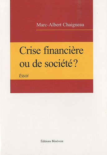 crise financiere ou de societe