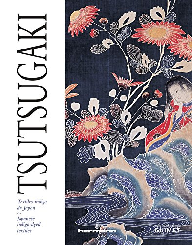 Tsutsugaki : textiles indigo du Japon. Tsutsugaki : japanese indigo-dyed textiles