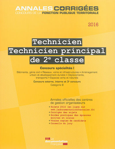 Technicien, technicien principal de 2e classe : concours spécialités. Vol. 1. Bâtiments, génie civil