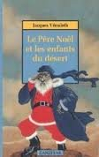 Le Père Noël et les enfants du désert