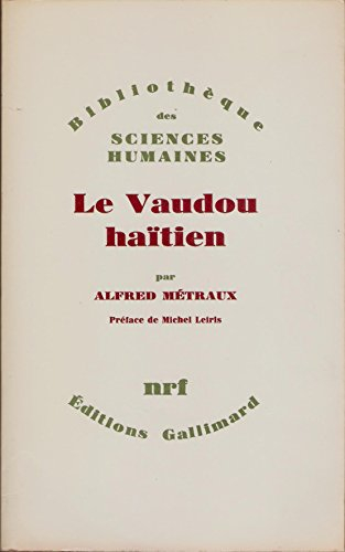 le vaudou haïtien - préface de michel leiris