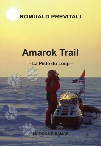 Amarok trail : la piste du loup