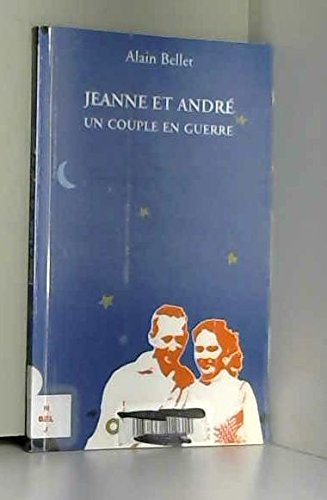 Jeanne et André : un couple en guerre. Santé ! ou Le cartable