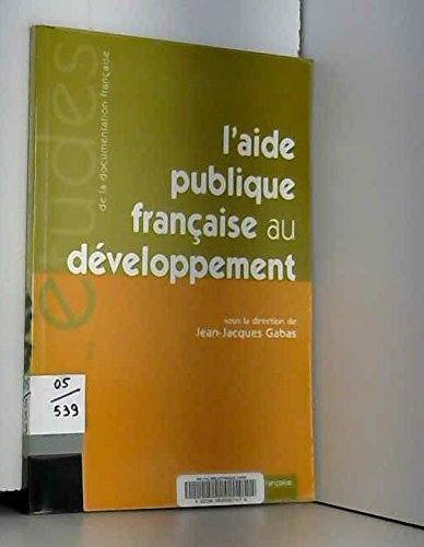 L'aide publique française au développement