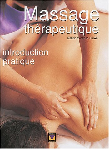 massage thérapeutique : introduction pratique