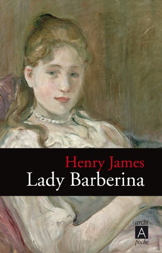 Lady Barberina. Les raisons de Georgina. Dans la cage