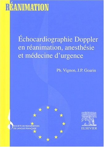 Echocardiographie Doppler en réanimation, anesthésie et médecine d'urgence