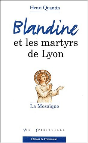 Blandine et les martyrs de Lyon : la mosaïque