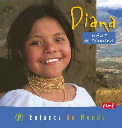 Diana, enfant de l'Equateur