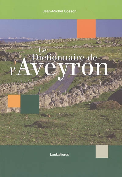 Le dictionnaire de l'Aveyron