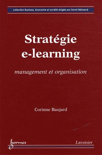 Stratégie e-learning : management et organisation