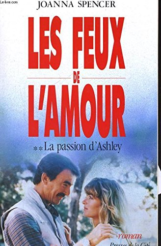 Les Feux de l'amour : la passion d'Ashley