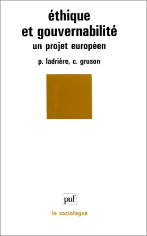Ethique et gouvernabilité : un projet pour l'Europe