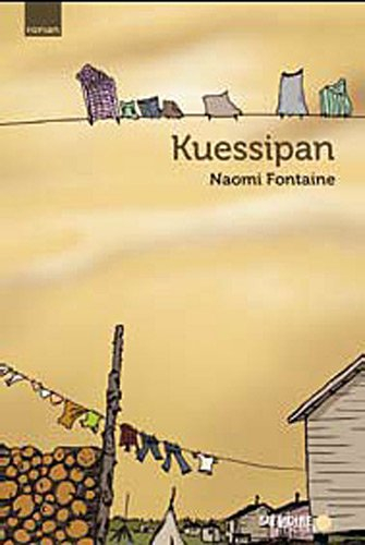 kuessipan : la réserve innue de uashat