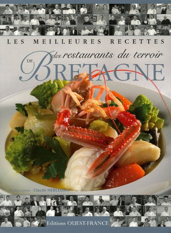 Les meilleures recettes des restaurants du terroir de Bretagne