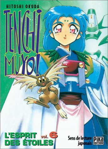 Tenchi Muyo ! : l'esprit des étoiles. Vol. 6