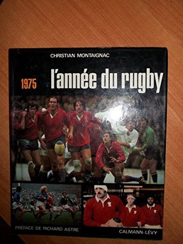 l'annee du rugby 1975