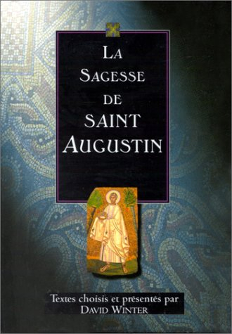 la sagesse de saint augustin