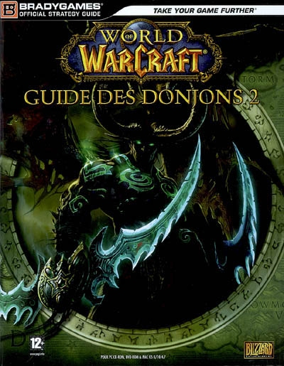 World of Warcraft : le guide des donjons 2