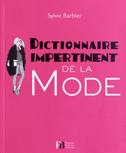 Dictionnaire impertinent de la mode
