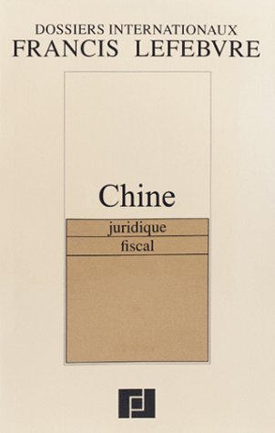 chine : juridique - fiscal