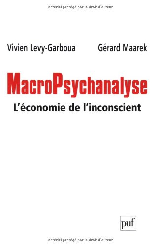 Macropsychanalyse : l'économie de l'inconscient